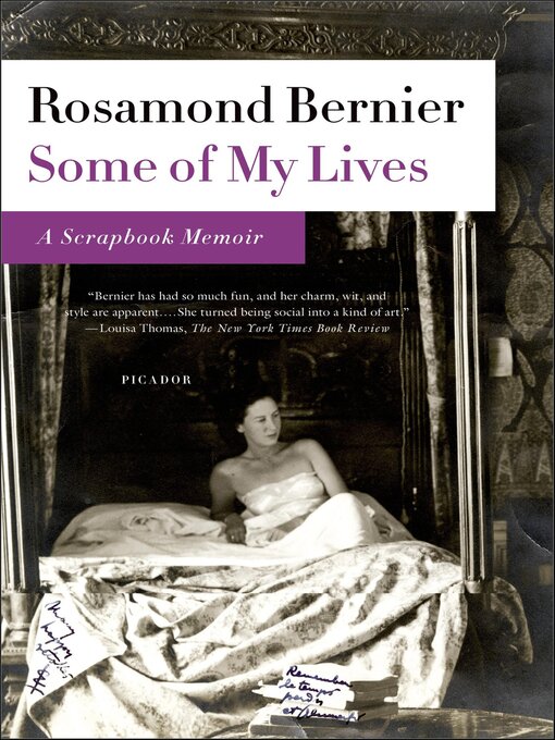 Title details for Some of My Lives by Rosamond Bernier - Available